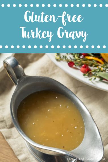 Gluten Free Turkey Gravy Rachael Roehmholdt
