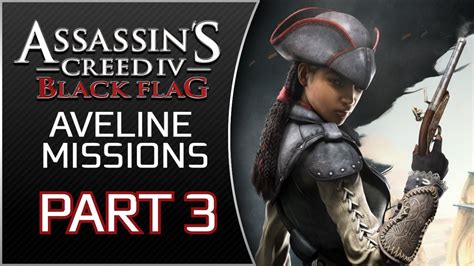 Assassin S Creed Black Flag Aveline Dlc Part Attitude Problem