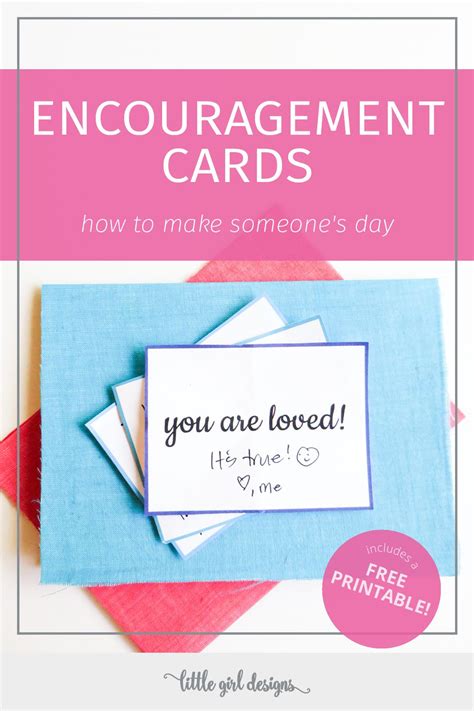 Encouragement Cards Plus A Free Printable Jennie Moraitis