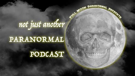 Movies Not Just Another Paranormal Podcast Ep 2 Youtube