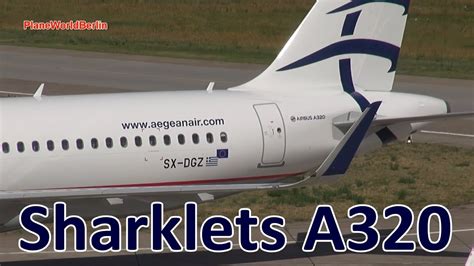 Aegean Sharklets Airbus A320 Landing In Berlin Tegel Youtube