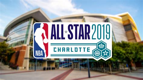 2019 Nba All Star Weekend In Charlotte Charlottes Got A Lot