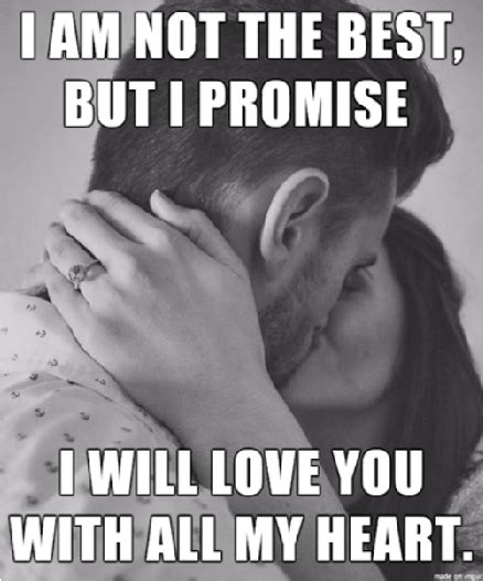 Best Love Memes For Him To Get Your Man All Riled Up Romantic Quotes For Her Love Memes For