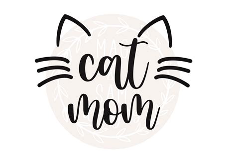 Clip Art And Image Files Craft Supplies And Tools Cat Svg For Cat Mommas