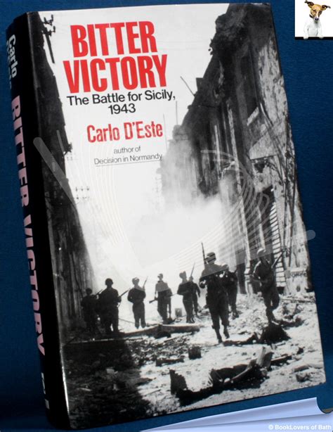 bitter victory the battle for sicily 1943 by carlo d este hardback in dust wrapper 1988