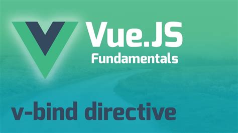 Using V Bind Directive Vue Js 2 0 Fundamentals Part 4 YouTube