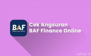 12 Cek Angsuran BAF Finance Online & Pembayaran | CICILAN.ID