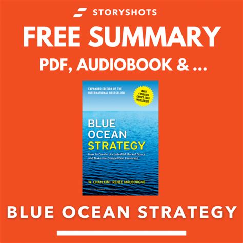 Blue Ocean Strategy By W Chan Kim And Renée Mauborgne Summary And