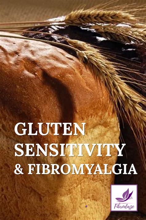 Gluten Sensitivity And Fibromyalgia Is There A Connection