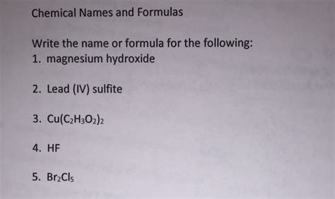 Solved Write The Name Or Formula For The Following
