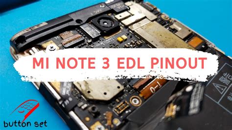 Mi Note Pinout Test Point Xiaomi Mi Note Edl Mode Emergency Download Mode Vlr Eng Br
