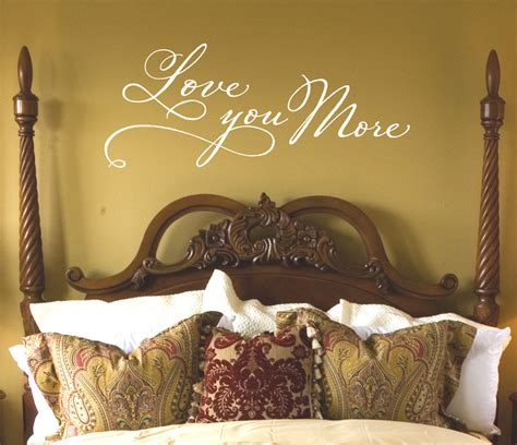 Master Bedroom Wall Decor Love You More Wall Decal Etsy