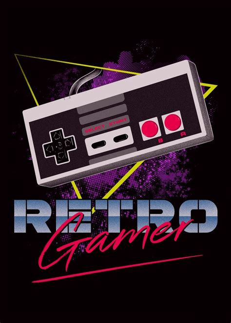 Retro Gamer Poster By Denis Orio Ibañez Displate Retro Gamer