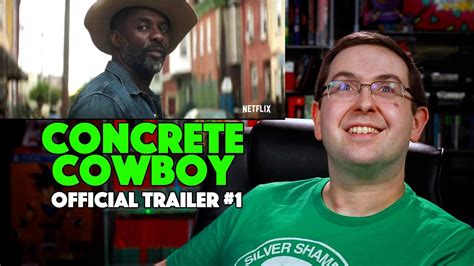 Reaction Concrete Cowboy Trailer 1 Idris Elba Movie 2021 Youtube