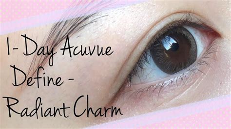 Radiant Charm 1 Day Acuvue Define Youtube