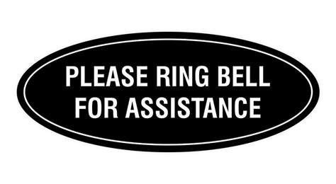 Oval Please Ring Bell For Assistance Sign Black Small 2x5 Ebay