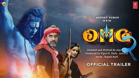 Omg2 Official Trailer Akshay Kumar Pankaj Tripathi Yami Gautam