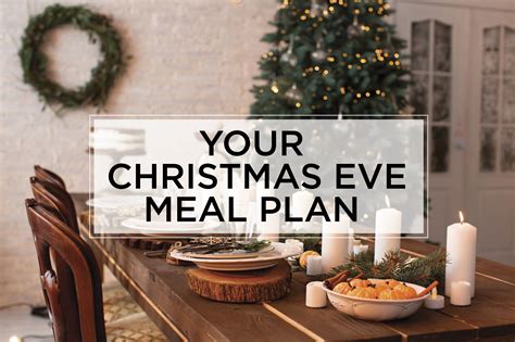 Find The Perfect Christmas Eve Meal Plan Christmas Eve Meal