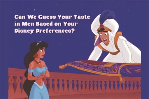 Can We Guess Your Taste In Men Based On Your Disney Preferences