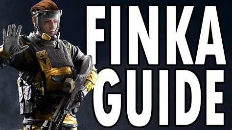 How To Play Finka Finka Guide Rainbow Six Siege Tips And Tricks