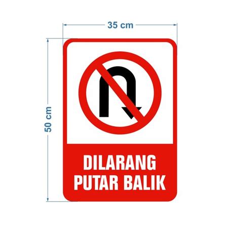 STIKER RAMBU Dilarang Putar Balik Bahan REFLEKTIF Lazada Indonesia