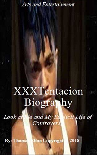 Xxxtentacion Biography Look At Me And My Explicit Life Of Controversy