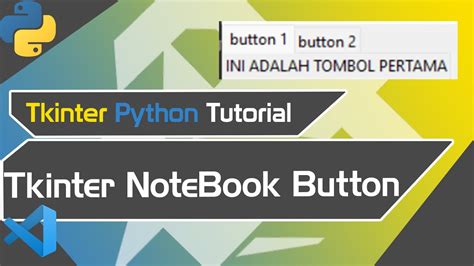 Python Tkinter Tutorial 25 Notebook Tkinter Youtube