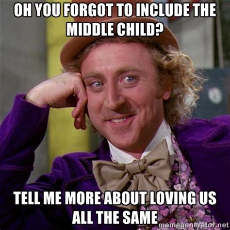 15 Hilarious Middle Child Memes That Feel So Familiar Middle Child