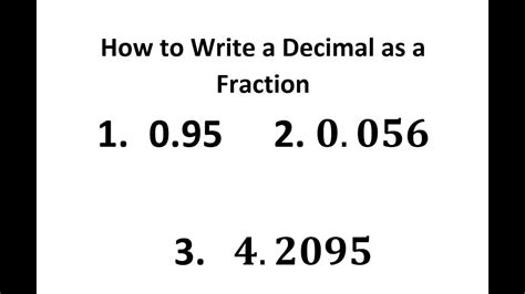 How To Write A Decimal As A Fraction Youtube