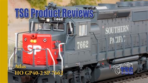Ho Scale Southern Pacific Dcc Gp40 2 Atlas Product Review Youtube