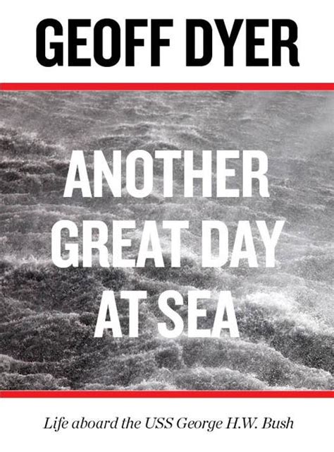 Text Publishing — Geoff Dyer And Another Great Day At Sea