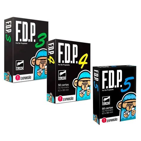 Kit Expansões FDP F d p Foi De Propósito 3 4 e 5 Buró Jogo Shopee