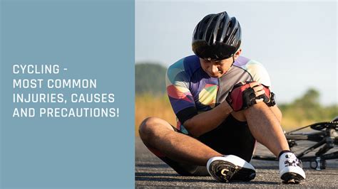 Cycling Most Common Injuries Causes And Precautions