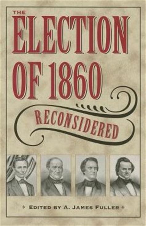 .presidential election was the 19th quadrennial presidential election, held on november 6, 1860. Events Before The Civil War timeline | Timetoast timelines