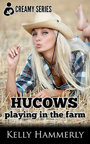 Hucows Playing In The Farm Creamy Series By Kelly Hammerly