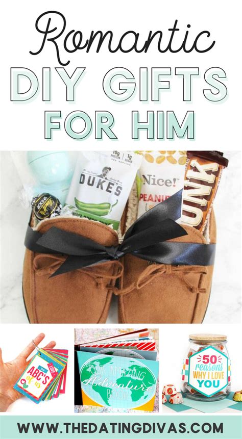 Diy romantic gift for boyfriend. 100 Romantic Gifts for Him - From The Dating Divas