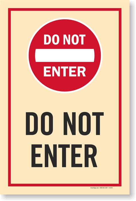 Do Not Enter Sign Highly Durable Low Prices SKU K 0371