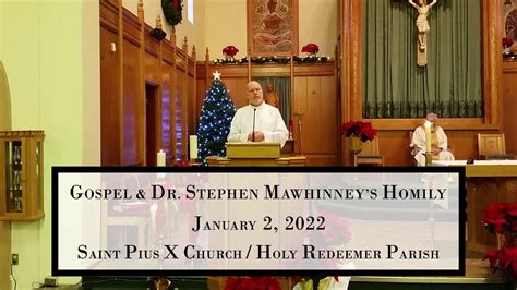 Gospel Dr Stephen Mawhinney S Homily January 2 2022 YouTube