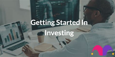 Getting Started In Investing The Motley Fool Uk