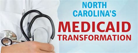 North Carolinas Medicaid Transformation Wilmingtonbiz Insightful Discussions