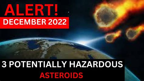 Nasa Warns Of 3 Potentially Hazardous Asteroids Approaching Earth In