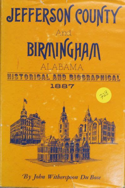 Jefferson County And Birmingham Alabama Historical And Biographical