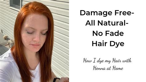 Healthy Hair Dye Henna No Fading Or Chemicals Healthiest Hair Dye