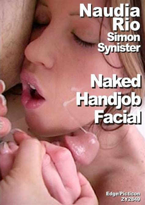 Naudia Rio And Simon Synister Naked Handjob Facial Streaming Video On Demand Adult Empire