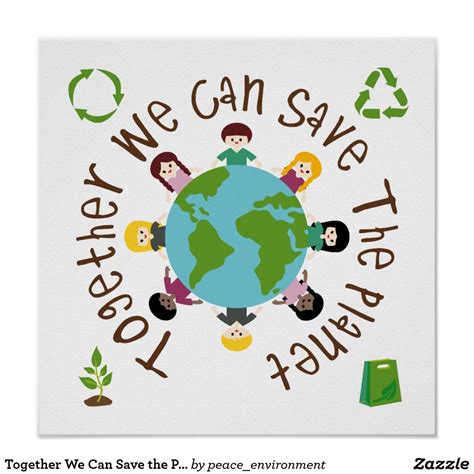 Planet earth watercolor world map painting gift idea. Together We Can Save the Planet Poster | Zazzle.com ...