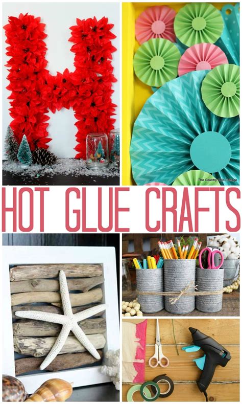 Hot Glue Crafts The Country Chic Cottage