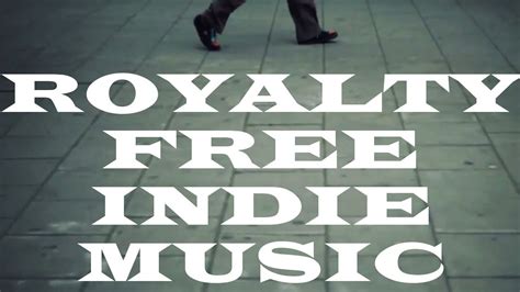 Royalty free instrumental music offers a wide range of musical genres. Royalty Free Indie Music - "Let's Go" - YouTube