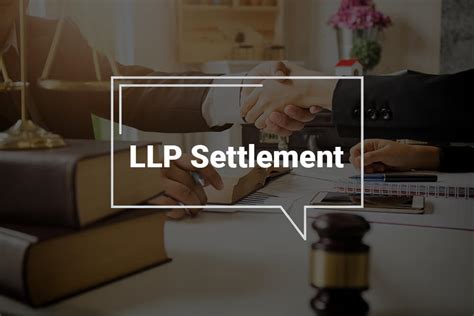 Llp Settlement Scheme 2020 Applicability And Requirements Indiafilings
