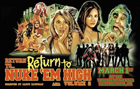 Philadelphia Premiere Of Return To Return To Nuke ‘em High Aka Vol 2 Horror Society