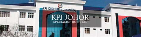 Hospital sultanah nora ismail, batu pahat. REGISTERED NURSE Job - KPJ Johor Specialist Hospital in ...
